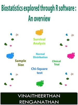cover image of Biostatistics Explored Through R Software